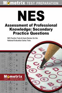 NES Assessment of Professional Knowledge: Secondary Practice Questions
