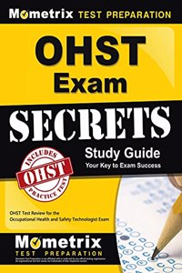 Ohst Exam Secrets Study Guide