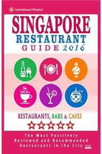 Singapore Restaurant Guide 2016