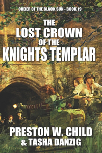 Lost Crown of the Knights Templar