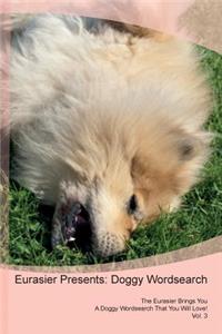 Eurasier Presents