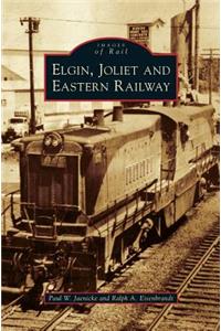 Elgin, Joliet and Eastern Railway