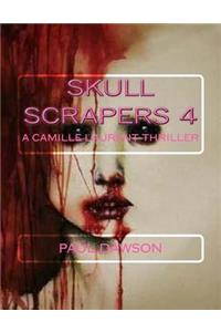 Skull Scrapers 4