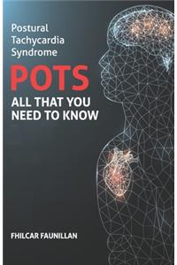 Postural Tachycardia Syndrome (POTS)