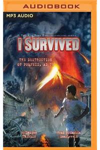 I Survived the Destruction of Pompeii, A.D. 79: Book 10 of the I Survived Series