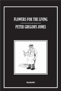 Flowers For The Living