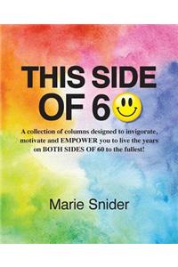 This Side of 60