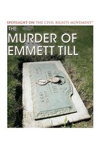 The Murder of Emmett Till