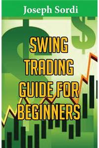 Swing Trading Guide for Beginners