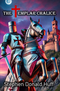 The Templar Chalice