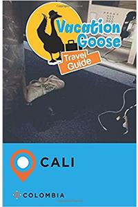 Vacation Goose Travel Guide Cali Colombia