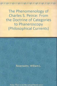 Phenomenology of Charles S. Peirce
