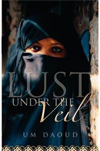 Lust Under the Veil