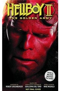 Hellboy Ii The Golden Army Volume