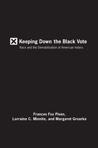 Keeping Down The Black Vote