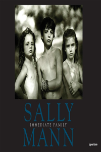 Sally Mann: Immediate Family