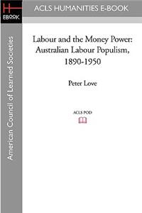 Labour and the Money Power