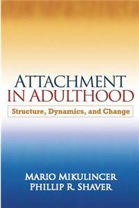 Attachment in Adulthood