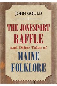 The Jonesport Raffle