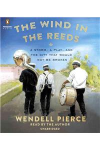 The Wind in the Reeds
