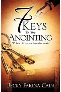 7 Keys To The Anointing