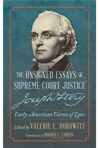 Unsigned Essays of Supreme Court Justice Joseph Story