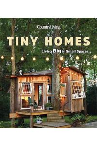 Country Living Tiny Homes