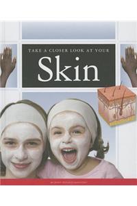 Take a Closer Look at Your Skin