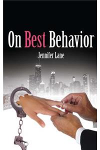 On Best Behavior