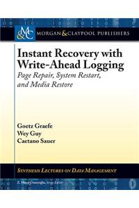 Instant Recovery with Write-Ahead Logging