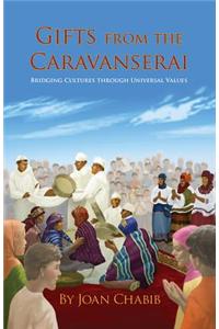 Gifts from the Caravanserai