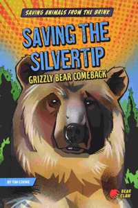 Saving the Silvertip