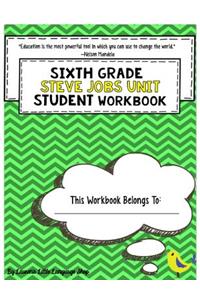 Steve Jobs Unit 6th Grade Guidebook Workbook