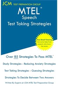 MTEL Speech - Test Taking Strategies