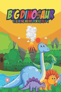 Big Dinosaur Coloring Books for Kids 2-4