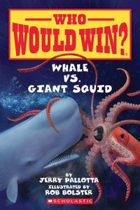 Whale vs. Giant Squid ( Who Would Win? )