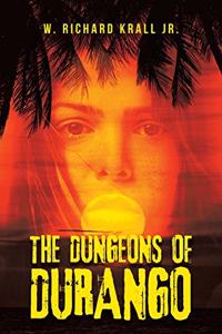 The Dungeons of Durango