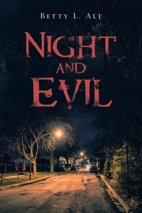 Night and Evil