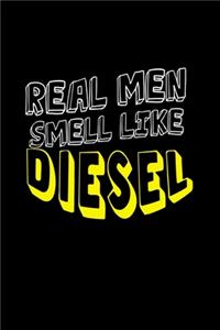 Real men smell like diesel