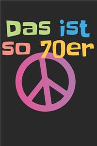 Das ist so 70er