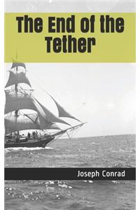 The End of the Tether