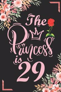 The Princess Is 29