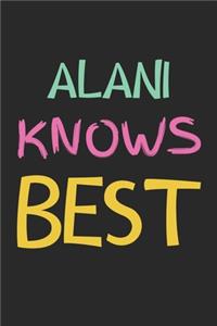 Alani Knows Best