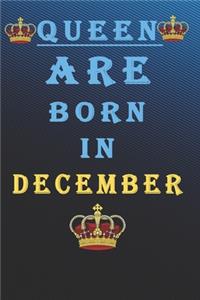 Queen Are Born in December