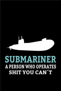 SUBMARINER- Submariner Definition