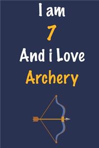 I am 7 And i Love Archery