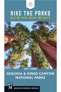 Hike the Parks Sequoia-Kings Canyon National Parks