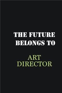 The future belongs to Art Director: Writing careers journals and notebook. A way towards enhancement