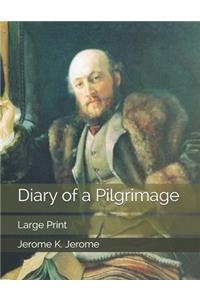 Diary of a Pilgrimage