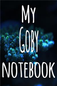 My Goby Notebook